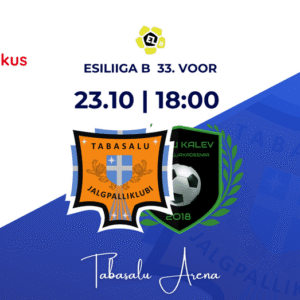 Ülehomme 23.10 meeskonna kodumäng ja laupäeval U21 viimane hooaja mäng Tabasalu Arenal