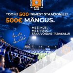 Toome 500 inimest staadionile!